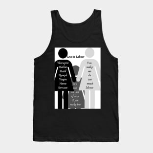 Love is Labour Tank Top